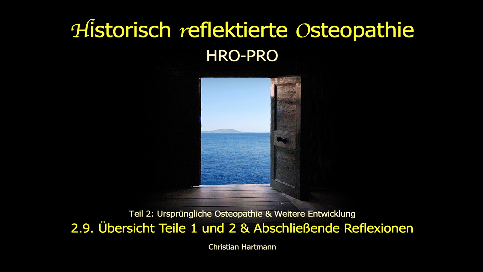 HRO-EXPERT: 2.9. Übersicht Teile 1 und 2 & Abschließende Reflexionen